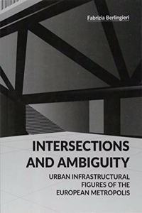 Intersections and Ambiguity