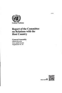 Report of the Committee on Relations with the Host Country