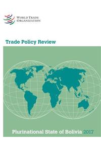 Examen de Las Políticas Comerciales 2017: Bolivia