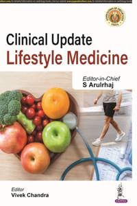 Clinical Update: Lifestyle Medicine