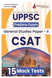 UPPSC Prelims Exam (Paper-II) : CSAT 2024 | General Studies II (English Edition) - 15 Full Length Mock Tests (1500 Solved MCQs) with Free Access to Online Tests