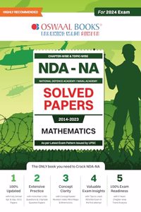 Oswaal Nda-Na National Defence Academy / Naval Academy Chapterwise & Topicwise (2018-2023) 10 Solved Papers Mathematics (for 2024 Exam)