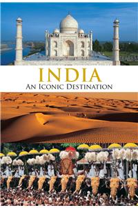 India An Iconic Destination