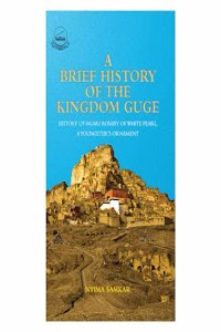 A Brief History of the Kingdom Guge