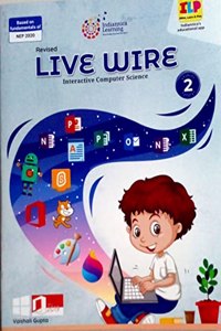 Indiannica Learning Live Wire Interactive Computer Science Class 2 (Edition 2022)