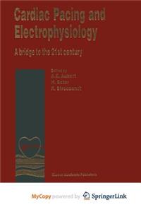 Cardiac Pacing and Electrophysiology
