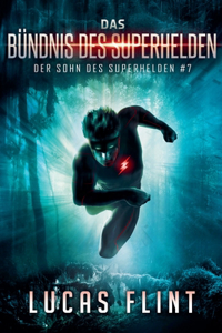 Bündnis des Superhelden