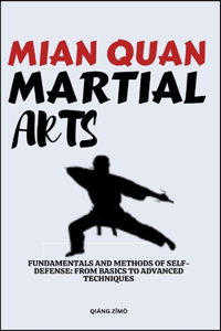 Mian Quan Martial Arts