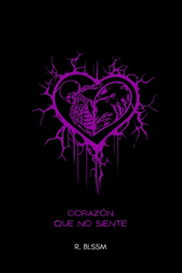 Corazón Que No Siente