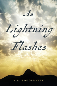 As Lightning Flashes