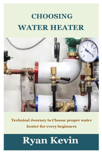 Choosing Water Heater