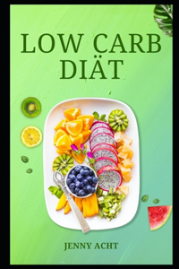 Low Carb Diät