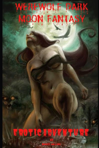 Werewolf Dark Moon Fantasy