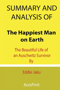 Summary and Analysis of The Happiest Man on Earth