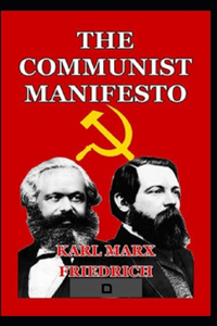 The Communist Manifesto(classics illustrated)