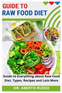 Guide to Raw Food Diet