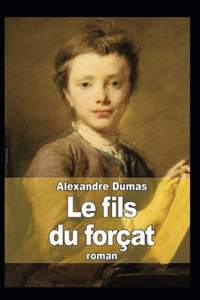 Le Fils du forçat Annoté