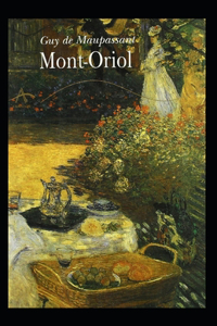 Mont-Oriol Annoté