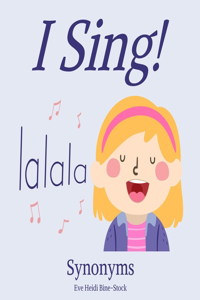 I Sing!