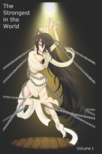 Strongest in the World: Volume I