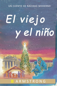 viejo y el niño