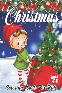 Christmas Coloring Book for Kids Ages 4-8