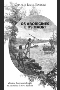 Os aborígines e os maori