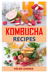 Kombucha Recipes