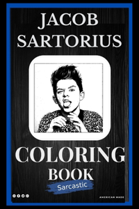 Jacob Sartorius Sarcastic Coloring Book