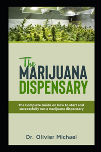 Marijuana Dispensary