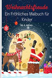 Weihnachtsfreude - Ein Fröhliches Malbuch für Kinder