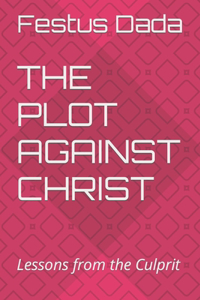 Plot Against Christ