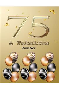 75 &Fabulous Guest Book