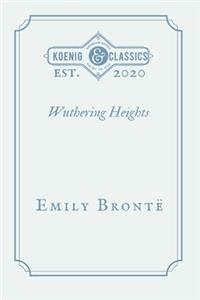 Wuthering Heights by Emily Brontë