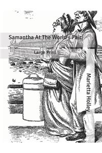 Samantha At The World's Fair: Large Print