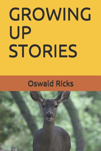 Growing Up Stories