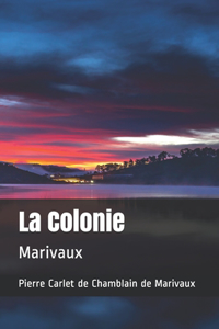 La Colonie