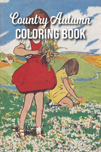 Country Autumn Coloring Book