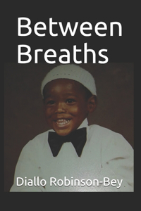 Between Breaths