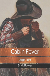 Cabin Fever