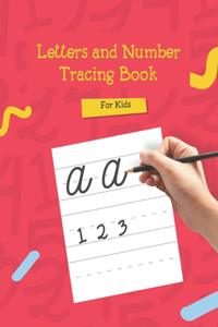 Letters And Number Tracing Book For Kids