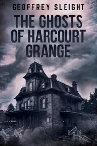 Ghosts of Harcourt Grange