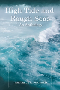 High Tide and Rough Seas