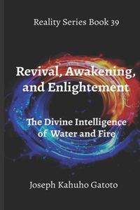 Revival, Enlightenment, and Awakening