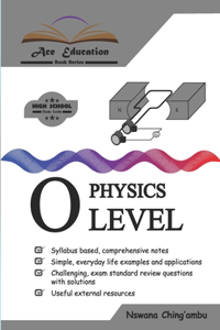 Ace Education Physics O'Level