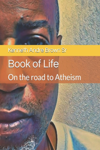 Book of Life: On the road to atheism