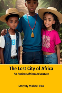 Lost City of Africa