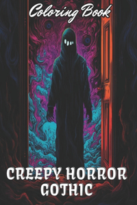 Creepy Horror Gothic Coloring Book