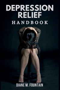 Depression Relief Handbook