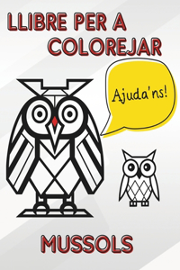 Llibre per a Colorejar Mussols